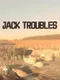 Jack troubles
