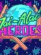 Jai-Alai Heroes