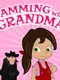 Jamming With Grandma
