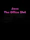 Jane the Office Slut