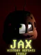 Jax: History Repeats Itself