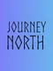 Journey North