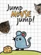 Jump, Mouse, Jump!