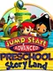 JumpStart Advanced Preschool: StoryLand