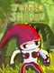 Jungle Shadow
