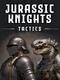 Jurassic Knights: Tactics