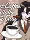 Just Coffee with the Café Guy