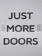Just More Doors
