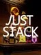 Just Stack