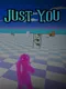 Just You