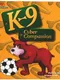 K-9 Cyber Companion