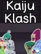Kaiju Klash