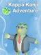 Kappa Kanji Adventure