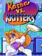 Kasha vs. Kritters