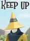 Keep Up