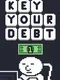 Key Your Debt