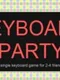 Keyboard Party