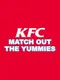 KFC: Match Out the Yummies