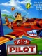 Kid Pilot