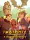 Kidnapped! A Royal Birthday