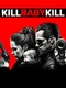 Kill Baby Kill