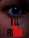 Kill Your Friends