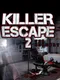 Killer Escape 2