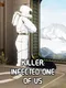 Killer: Infected One of Us