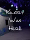 Kilroy Was Here