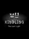 Kindling: The Last Light