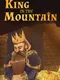 King in the Mountain
