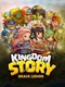 Kingdom Story: Brave Legion