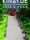KiNoKoe: Tree's Voice