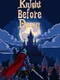 Knight Before Dawn
