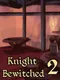 Knight Bewitched 2