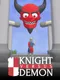 Knight Versus Demon