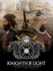 Knights of Light: The Prologue