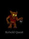 Kobold Quest