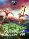 Koliseum Soccer VR