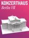 Konzerthaus Berlin VR