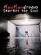 KunKun Dream Startles the Soul