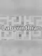 Labyrinthian