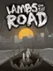 Lambs on the Road: The Beginning