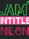 Lam's Untitled Neon
