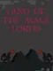 Land of the Mage Lords