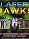 Laser Hawk