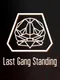 Last Gang Standing