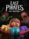 Last Pirates: Die Together