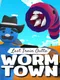 Last Train Outta' Wormtown