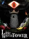 Last Watchtower